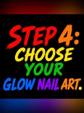 🌈STEP 4: CHOOSE YOUR GLOW NAIL ART ,black light Halloween rave club y2k kandi